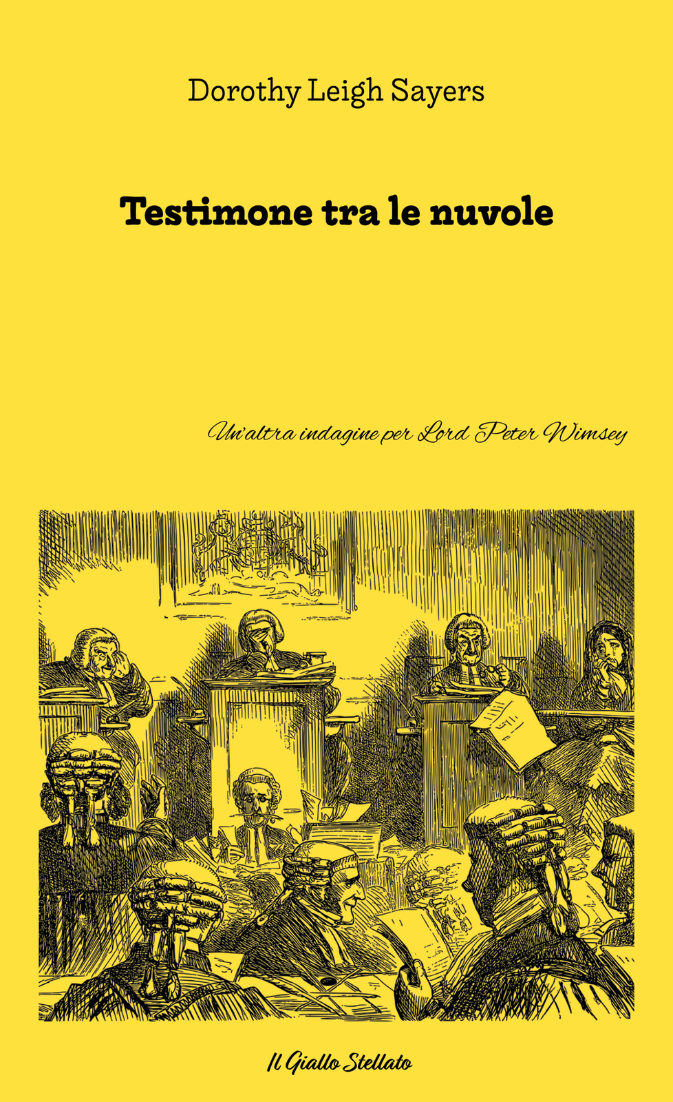 Libri Dorothy Leigh Sayers - Testimone Tra Le Nuvole