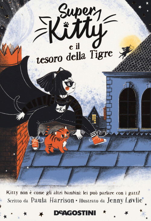 SUPER KITTY E IL TESORO DELLA TIGRE HARRISON PAULA