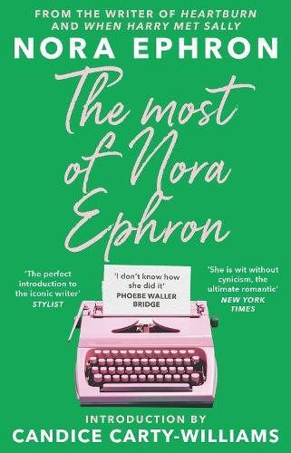 Nora Ephron The Most of Nora Ephron (Tascabile)