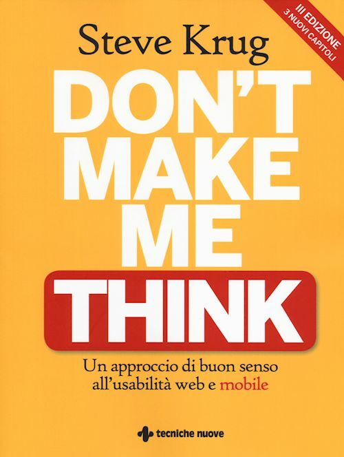 DON'T MAKE ME THINK  - KRUG STEVE - Tecniche Nuove