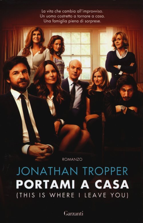 Libri Jonathan Tropper - Portami A Casa