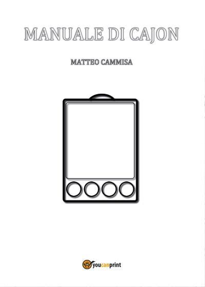 9788892681620 Manuale di cajon - Matteo Cammisa