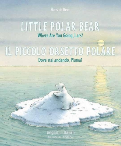 Hans de Beer Little Polar Bear - English/Italian (Tascabile) Little Polar Bear
