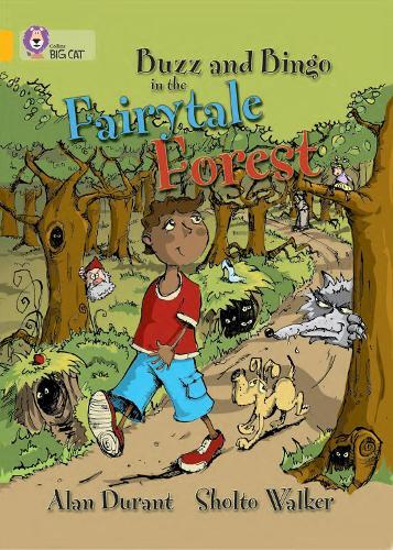 Alan Durant Buzz and Bingo in the Fairytale Forest (Tascabile) Collins Big Cat