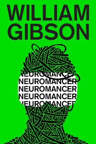William Gibson Neuromancer (Tascabile) Sprawl Trilogy
