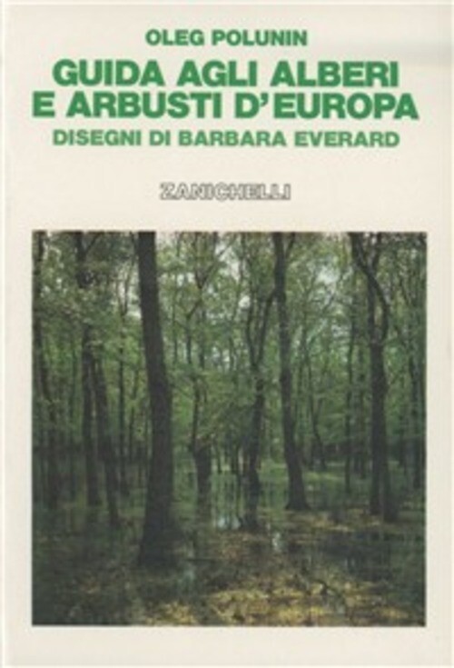 GUIDA AGLI ALBERI E ARBUSTI D'EUROPA POLUNIN