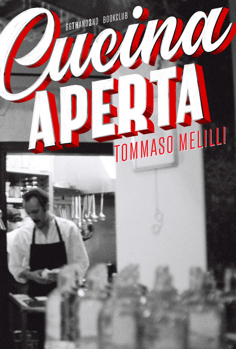 Libri Melilli Tommaso - Cucina Aperta