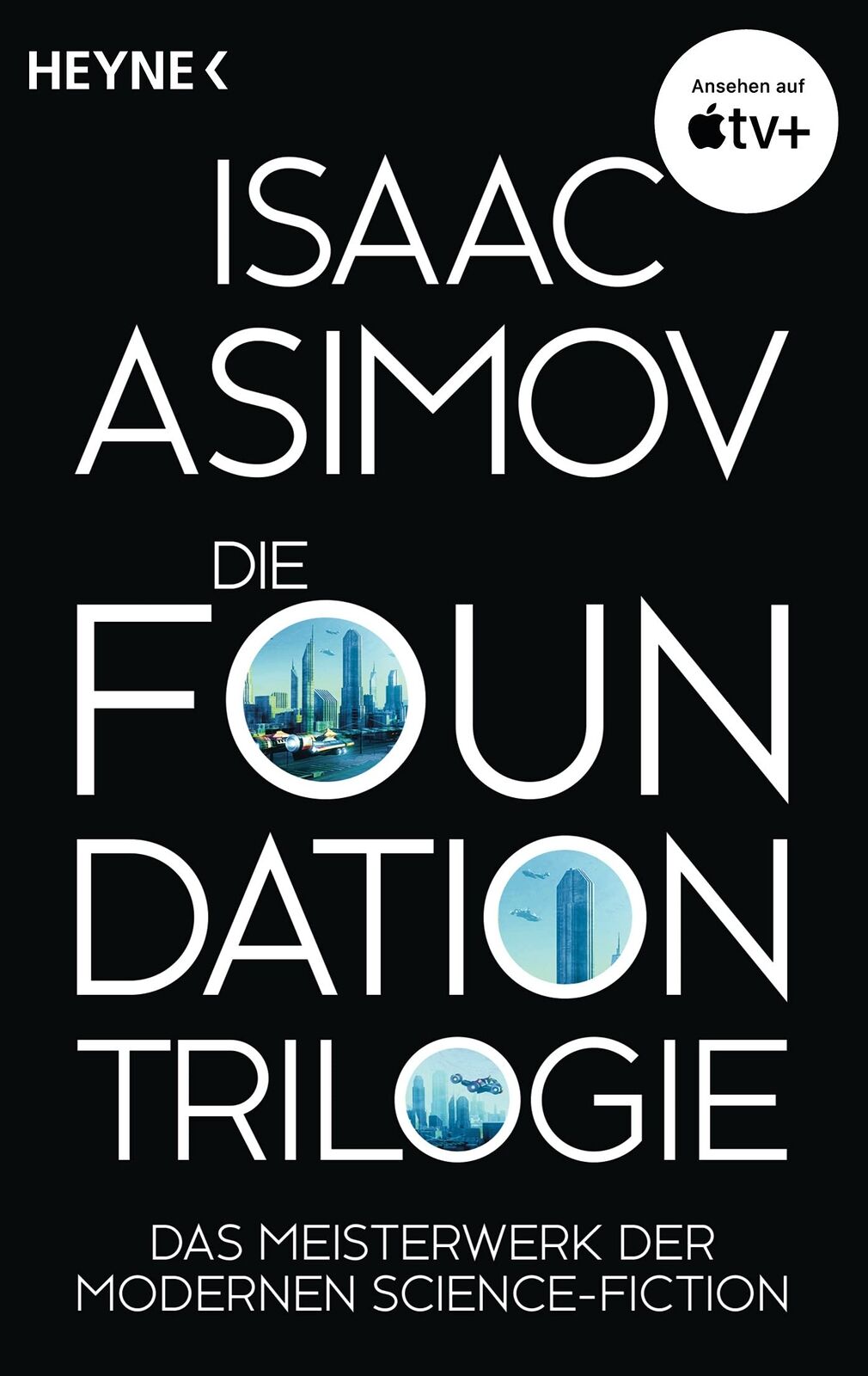 9783453318670 Die Foundation-Trilogie: Foundation / Foundation u...oundation: 13