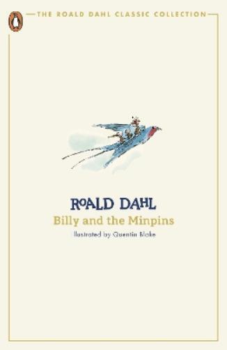 Roald Dahl Billy and the Minpins (Tascabile) Roald Dahl Classic Collection