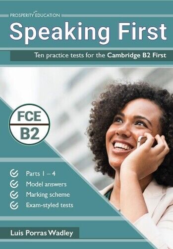 Luis Porras Wad Speaking First: Ten practice tests for the Cambridge (Tascabile)