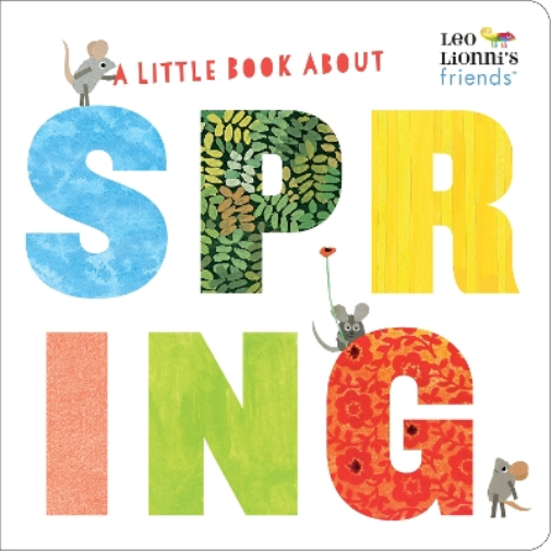 Leo Lionni A Little Book About Spring (Libro di cartone) World Of Leo Lionni