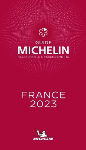 Michelin France - The MICHELIN Guide 2023: Restaurants (Michelin Red (Tascabile)