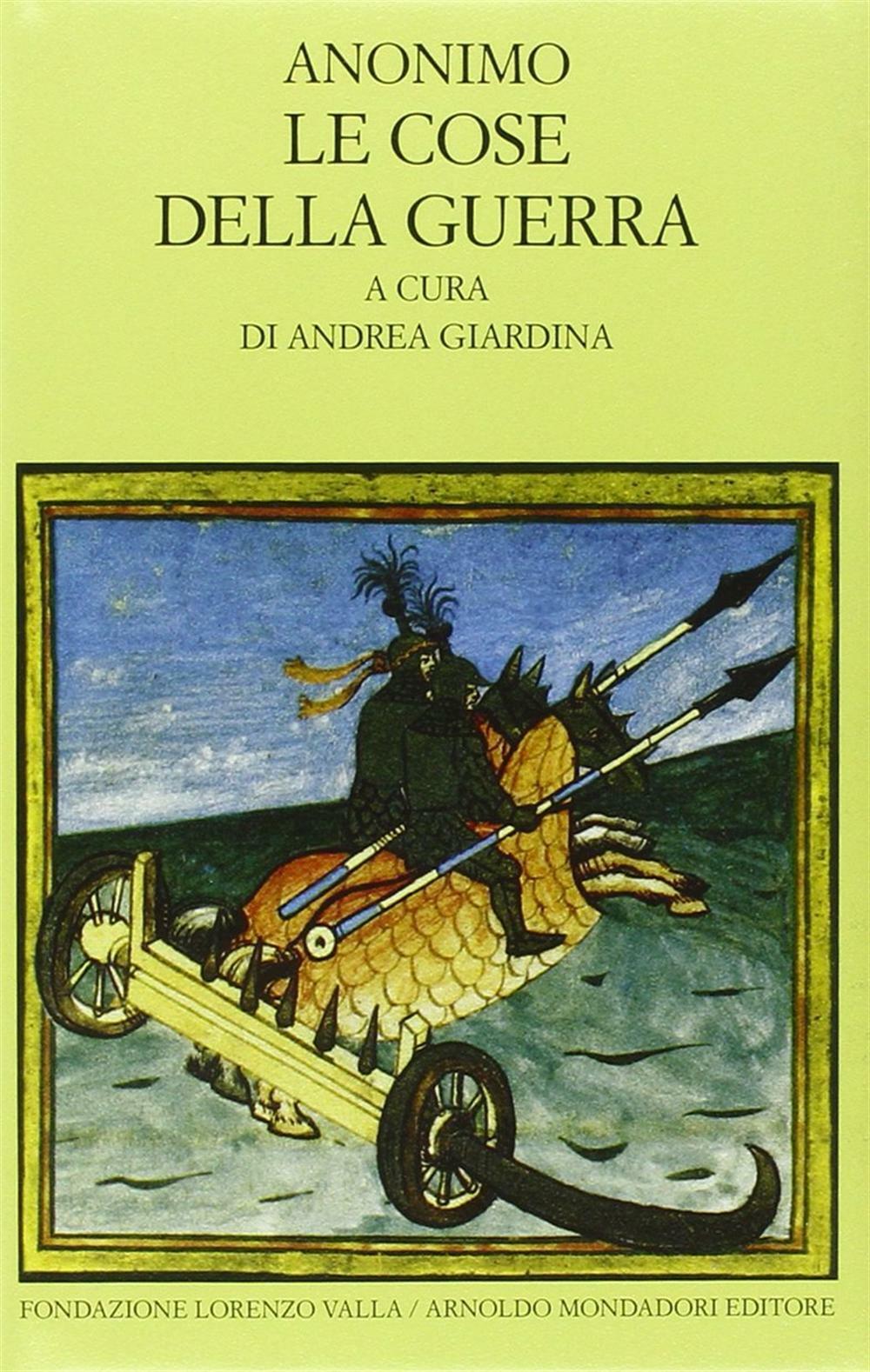 Le cose della guerra - Anonimo