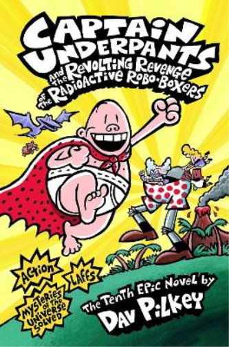 Dav Pilkey Captain Underpants and the Revolting Revenge of the Radio (Tascabile)