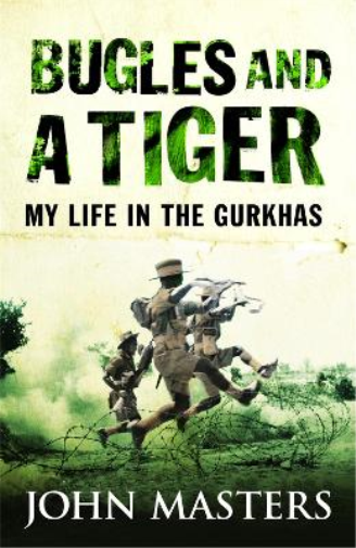 John Masters Bugles and a Tiger (Tascabile) W&N Military