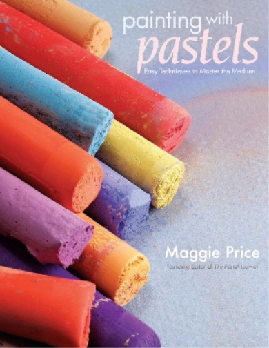 Maggie Price Painting with Pastels (Tascabile)