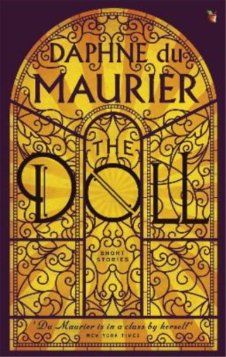 Daphne Du Maurier The Doll: Short Stories (Tascabile) Virago Modern Classics