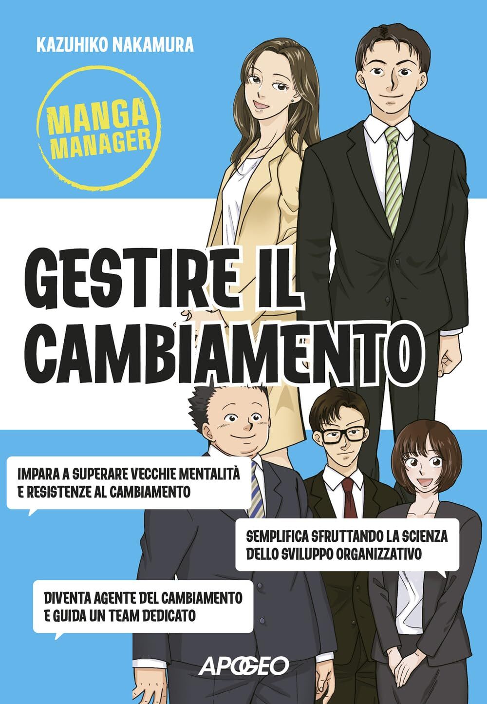 Libri Nakamura Kazuhiko - Gestire Il Cambiamento