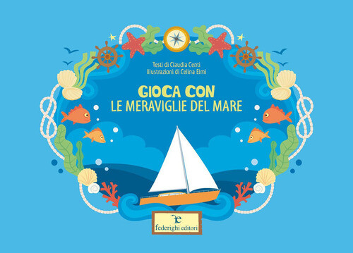 GIOCA CON LE MERAVIGLIE DEL MARE CENTI CLAUDIA
