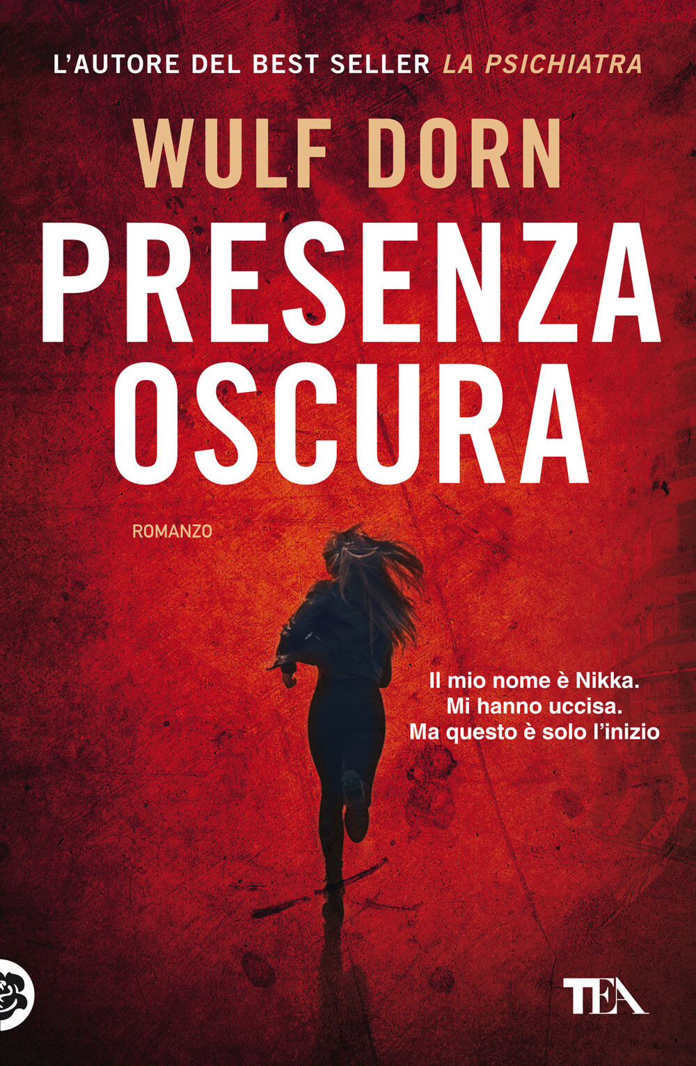 Libri Wulf Dorn - Presenza Oscura