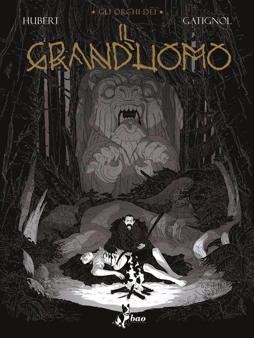 Libri Hubert - Gli Orchi-Dei #03 Il Grand'Uomo