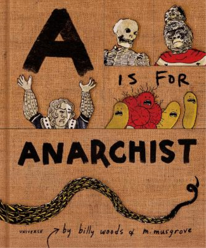 Billy Woods Myra Musgrove A is for Anarchist (Copertina rigida)