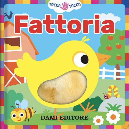 Fattoria. Tocca tocca. Ediz. a colori - Casalis Anna