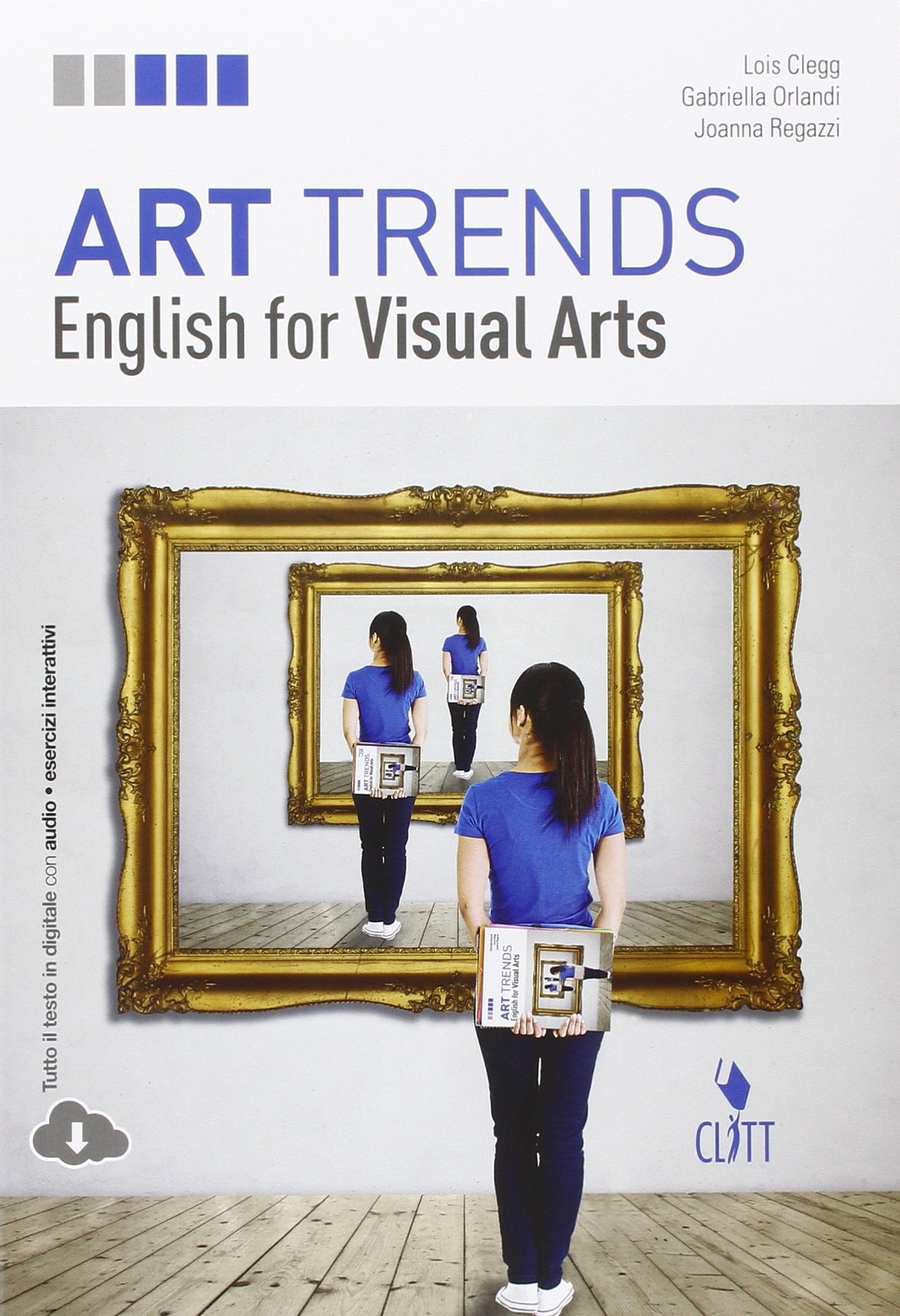 9788808721198 Art trends. English for visual arts. Per le Scuole...tronicamente)