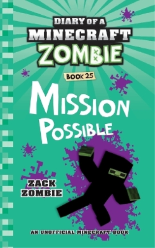 Zack Zombie Diary of a Minecraft Zombie Book 25 (Tascabile)