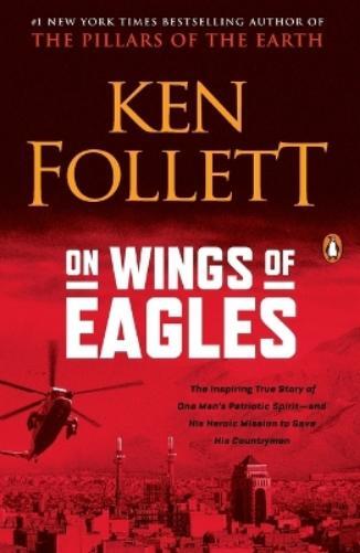 Ken Follett On Wings of Eagles (Tascabile)