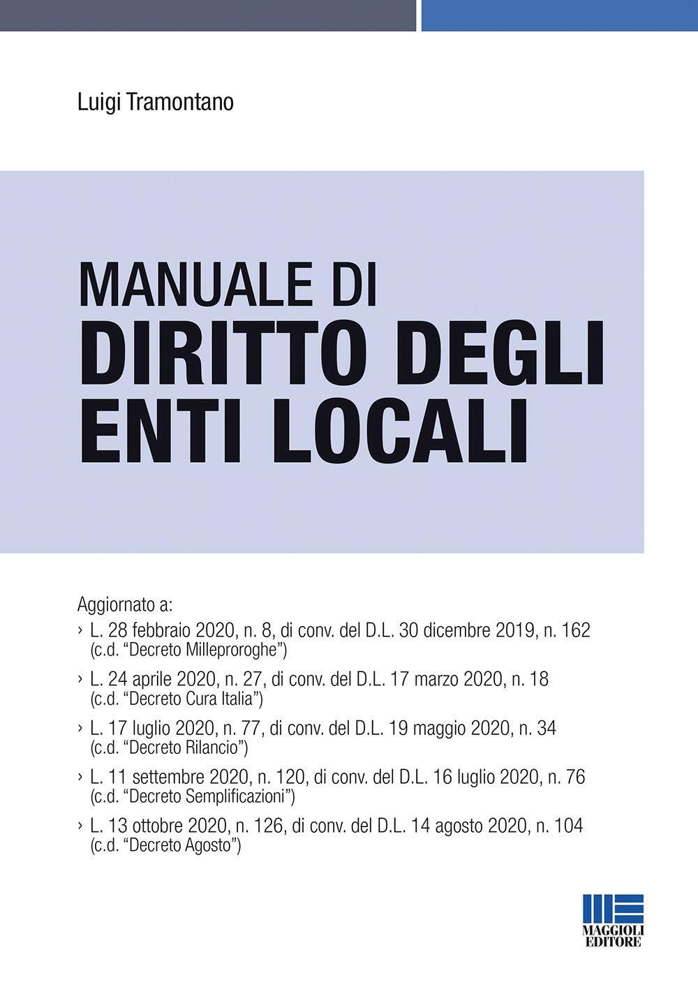 9788891646217 Manuale di diritto degli enti locali - Luigi Tramontano