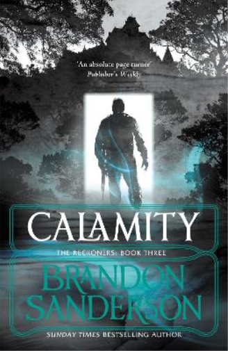 Brandon Sanderson Calamity (Tascabile) Reckoners