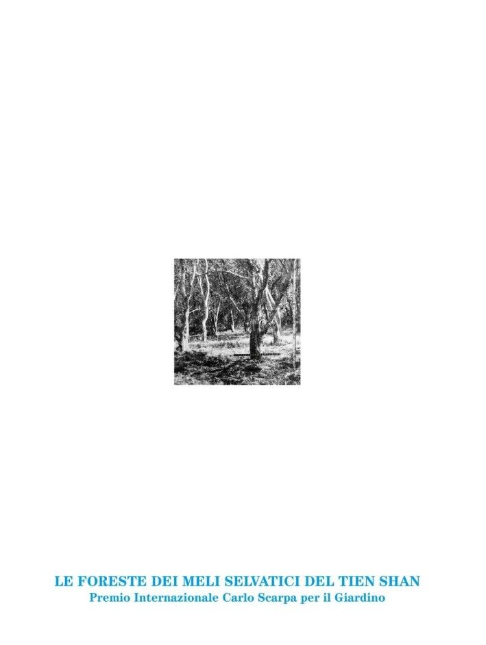 Le Foreste dei Meli Selvatici del Tien Shan. Premio Internazionale Carlo Scarpa