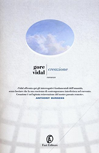 9788876259999 Creazione - Gore Vidal,S. Tummolini