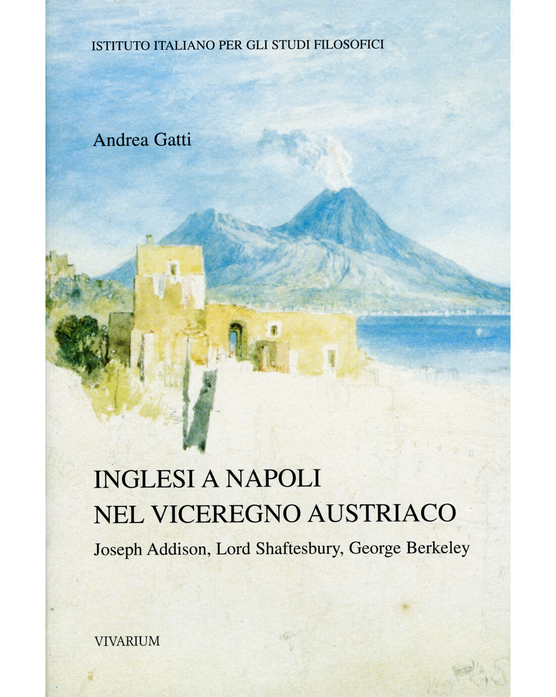 Inglesi a Napoli nel Viceregno Austriaco
