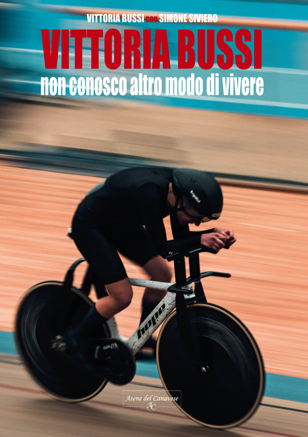 Vittoria Bussi. Non conosco altro modo di vivere - Bussi Vittoria