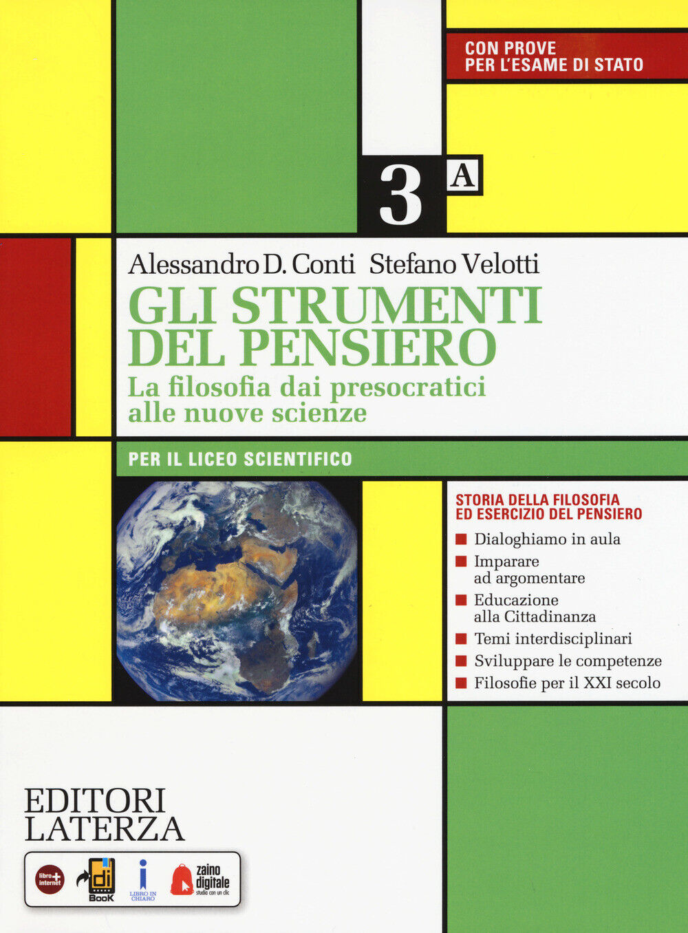 Gli strumenti del pensiero. La filosofia dai presocratici alle nuove scien...