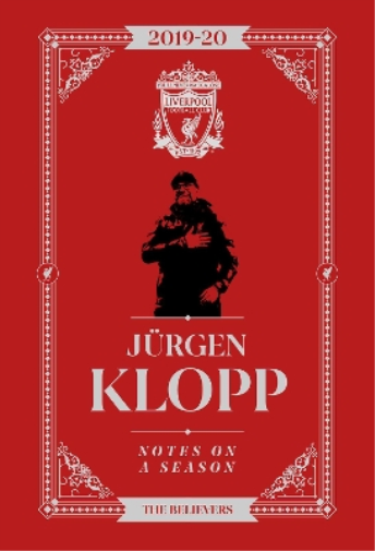 Jurgen Klopp Jurgen Klopp: Notes On A Season (Copertina rigida)