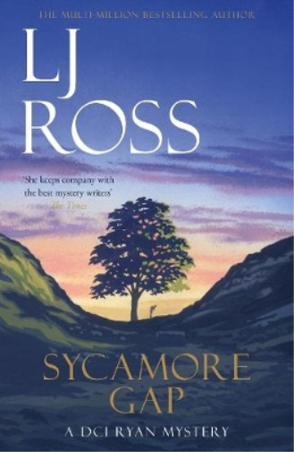 LJ Ross Sycamore Gap (Tascabile) DCI Ryan Mysteries