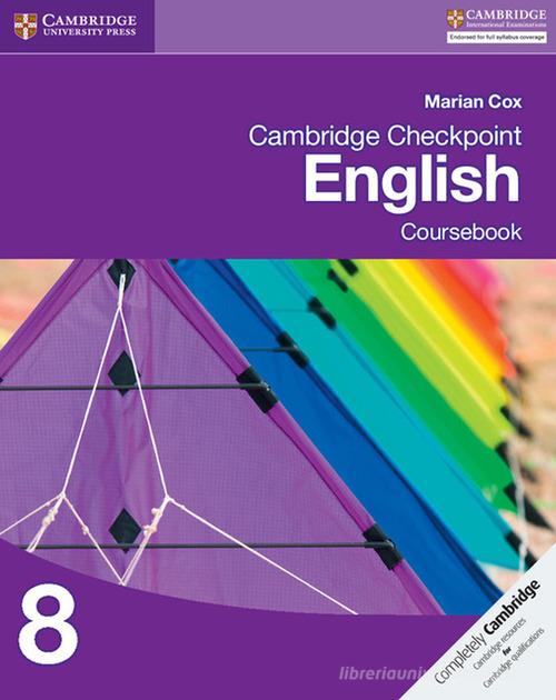 9781107690998 Cambridge checkpoint english. Coursebook 8. Per le...nsione online