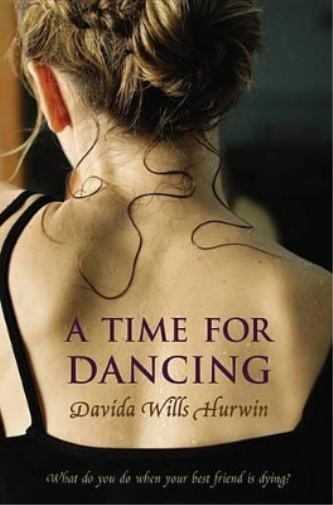 Davida Wills Hurwin A Time for Dancing (Tascabile)
