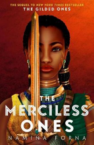 Namina Forna The Merciless Ones (Tascabile) Gilded