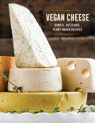 Jules Aron Vegan Cheese (Copertina rigida)