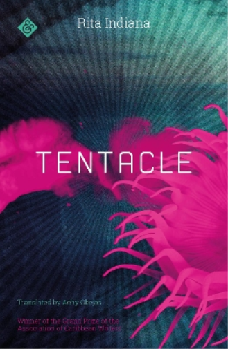 Rita Indiana Tentacle (Tascabile)