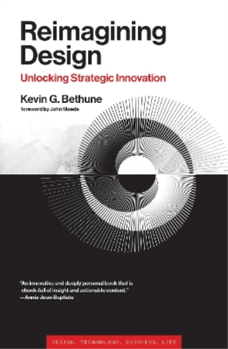 Kevin G. Bethune Reimagining Design (Copertina rigida)