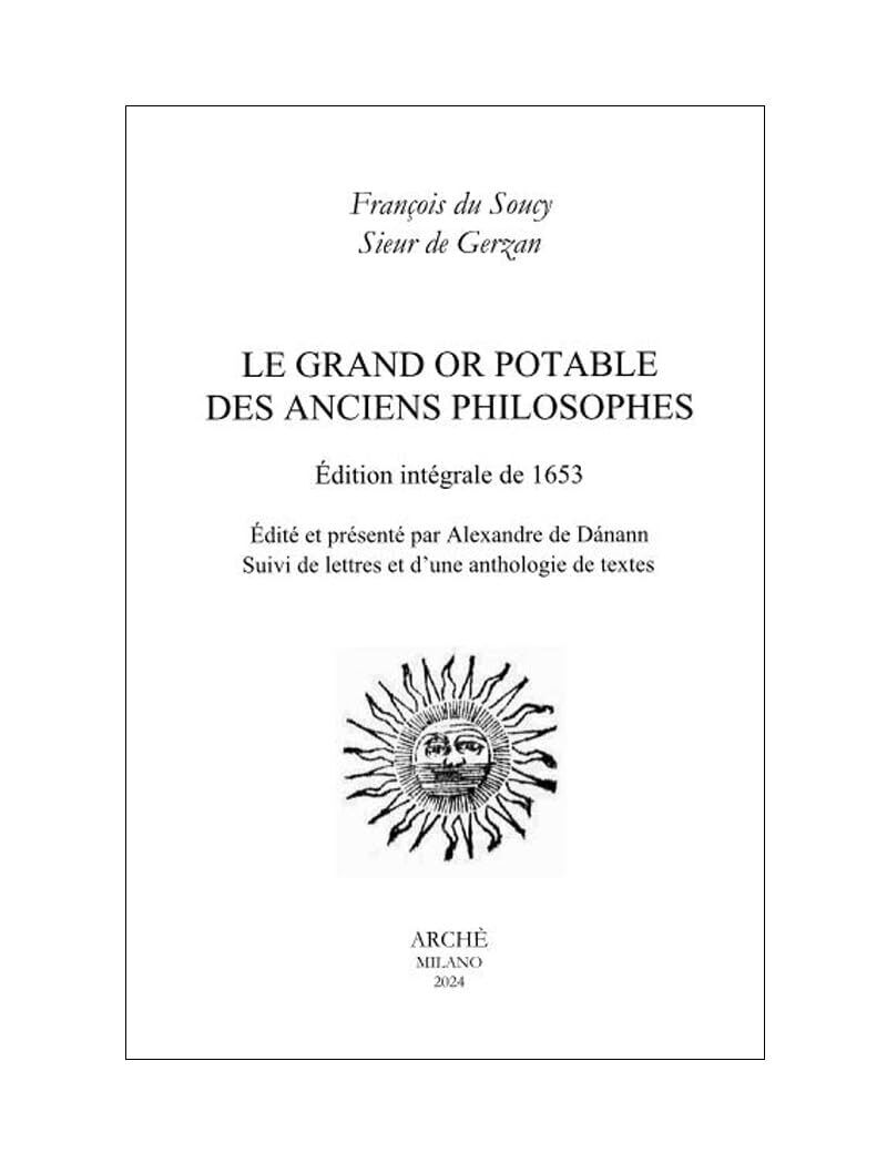 9788872524206 Le grand or potable des anciens philosophes. Suivi...e textes 2023
