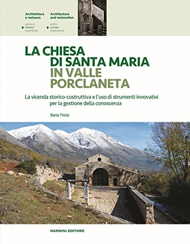 9788840400730 La chiesa di Santa Maria in Valle Porclaneta. La v...la conoscenza