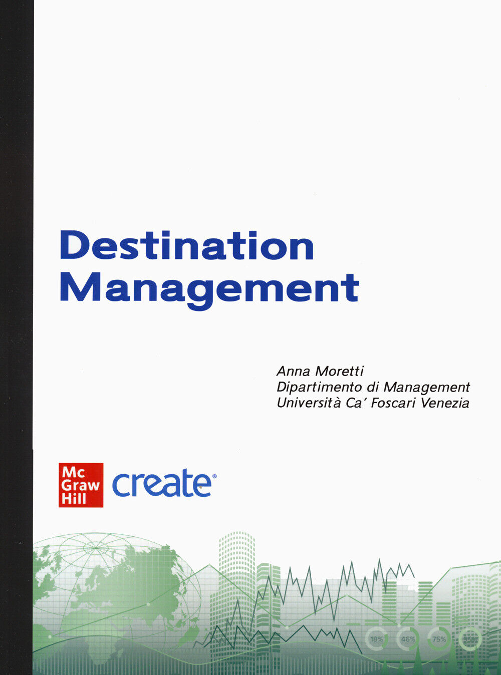 Destination management. Con e-book - AA.VV.