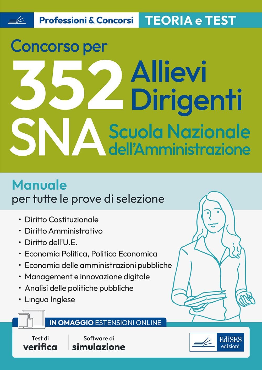 9788836228065 Concorso 352 Allievi Dirigenti SNA: manuale e ques...re in omaggio