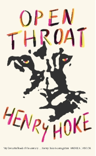 Henry Hoke Open Throat (Copertina rigida)